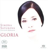 Gloria-Chorwerke Ars Simona Saturova: Gloria