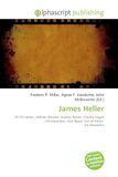 James Heller: Paperback, 68 pages