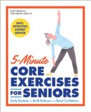 5-Minute Callisto Media Inc. Exercises for Seniors- 5-Minute Core Exercises for Seniors