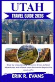 UTAH TRAVEL GUIDE 2026