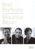 Une Sony Music Entertainment Germany GmbH Jacques Brel - Une Choregraphie De Maurice Bejart DVD