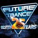 Future Polystar Future Trance Best Of 25 Years