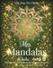 Mes Mandalas Étoiles - Partie 9: Motifs de mandalas à partir d’étoiles en papier originales, découpées à la main