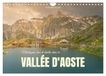 Montagnes, Calvendo Montagnes, lacs et chalets dans la vallée d'Aoste (Calendrier mural 2027 DIN A4 vertical)