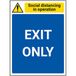 V Safety CV105AN-S Vsafety SD In Operation - Exit Only 150 mm x 200 mm, zelfklevend vinyl, 150mm x 200mm