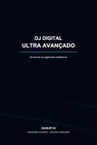DJ Libri GmbH DJ DIGITAL ULTRA AVANÇADO Paperback