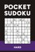 Pocket Sudoku: 150+ Hard Puzzles for Adults | Compact Travel Size Book (4x6 Inches)