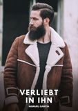 Verliebt in ihn: Erotische Schwulengeschichten für Erwachsene Männer: 122