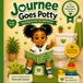 Journee Goes Potty: Learning to Use the Bathroom