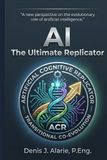 AI The Ultimate Replicator