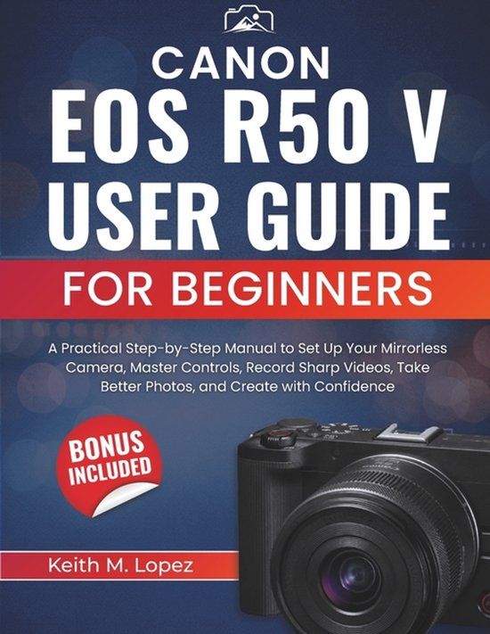 CANON EOS R50 V User Guide for Beginners