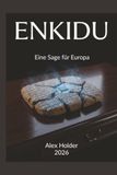 Enkidu: Eine Sage