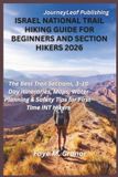 Israel National Trails Hiking Guide For Beginners and Section Hikers 2026
