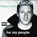Suburban Macklemore & Ryan Lewis - For My People