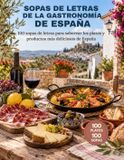 Sopas Independently Published Sopas de Letras de la Gastronomía de España