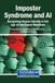 Imposter Igi Global Scientific Publishing Imposter Syndrome and AI: Navigating Human Identity in the Age of Intelligent Machines