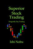 Superior Stock Trading Dragonfly Day Trading