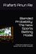 Blended Probability: The New Sports Betting Model: A Dual‑Source System for True Spread, Total, and Win Probability