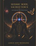 Seismic Libri GmbH Seismic Body, Sacred Voice
