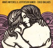 Suburban Anais Mitchell & Jefferson Hamer Child Ballads LP