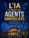 L'IA Independently Published L'IA au service des agents immobiliers