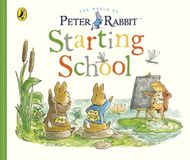 Warne Peter Rabbit Tales Starting School Livre cartonné