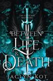 Between Violet Griffin Publishing Between Life and Death Paperback