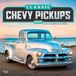 Classic Chevy Pickups - Klassischer Chevy Pickup 2027 - 16-Monatskalender