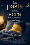 La pasta della sera