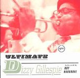 Ultimate Dizzy Gillespie
