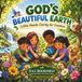 God's Beautiful Earth: Little Hands Caring for Creation