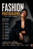 Fashion Photography for Beginners 2nd Edition Paperback