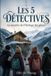 Les 5 Détectives - Les 5 Détectives - Paperback