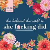 2026 Sourcebooks 2026 She Believed She Could So She F*cking Did Wall Calendar