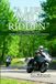 "A LIFE WELL RIDDEN": 45 Years, 48 States, 400k Miles – REDISCOVERING AMERICA ON TWO WHEELS