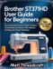 Brother ST371HD User Guide for Beginners
