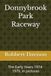 Donnybrook Park Raceway Donnybrook Park Raceway: The Early Years 1974-1979, in Pictures