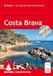 Costa Brava: 70 Touren - vom Cap de Creus bis Montserrat. Mit GPS-Tracks