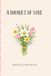 A Bouquet of Love