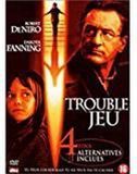 Trouble Jeu DVD