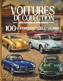Voitures Vintage Anti-Stress Coloring Book