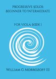 Progressive Solos Viola Book I