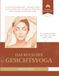 Das Buch des Gesichtsyoga