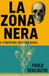 La zona nera