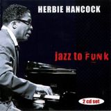 Sonic Rendezvous Herbie Hancock - Jazz To Funk (CD)