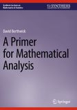 A Springer Nature A Primer for Mathematical Analysis