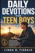 Daily Devotions For Teen Boys: 50 Daily Devotionals and Guided Prayers to Help Young Men Build Focus, Strengthen Discipline, and Cultivate Faith in Just 5 Minutes a Day