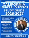 CALIFORNIA FUNERAL DIRECTOR STUDY GUIDE 2026-2027
