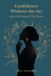 Confidence Mindful Pages Confidence Without the Act Paperback
