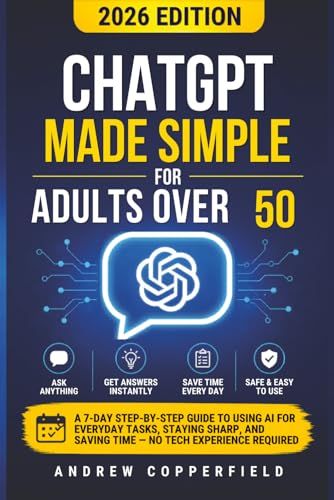 ChatGPT Made Simple for Adults Over 50